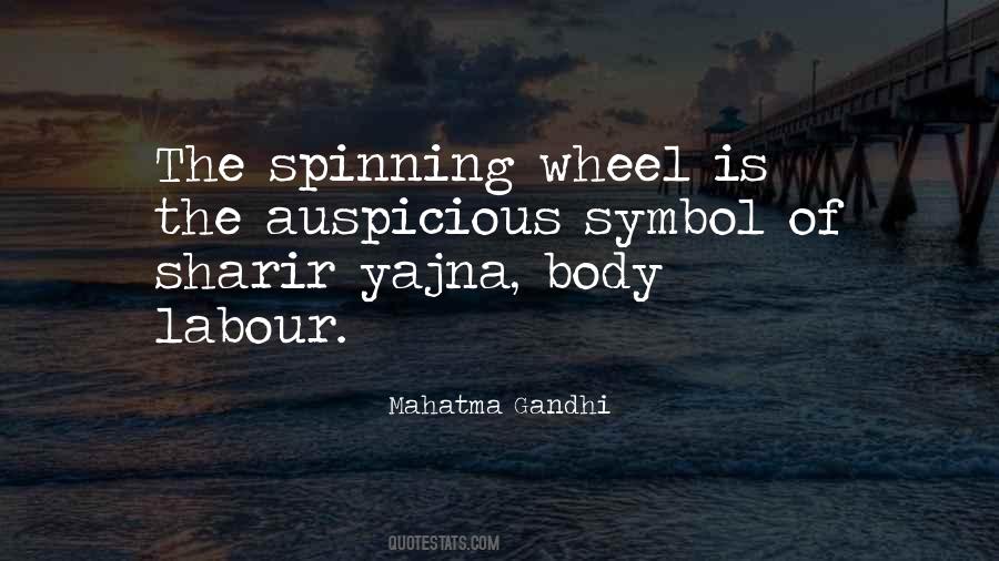 Quotes About Spinning Wheels #129496