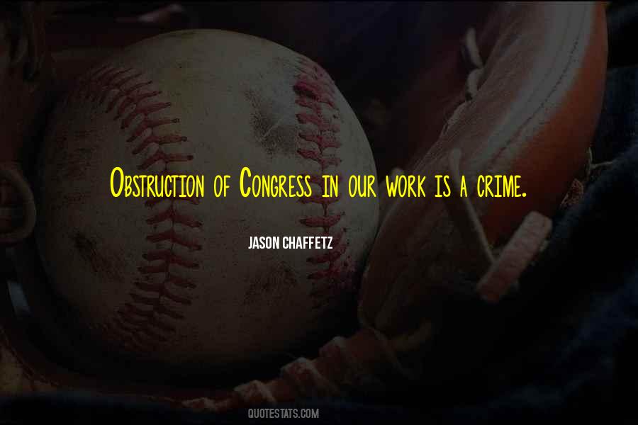 Quotes About Obstruction #1756099