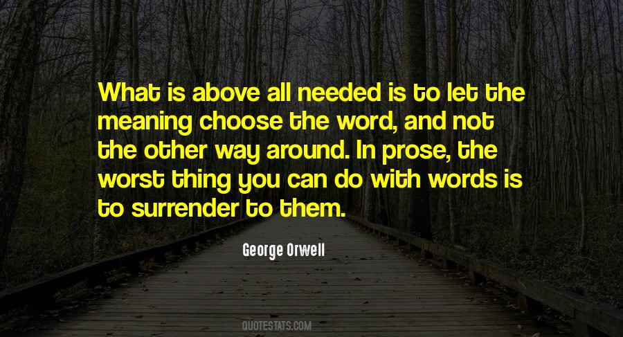 Quotes About The Words You Choose #1517955