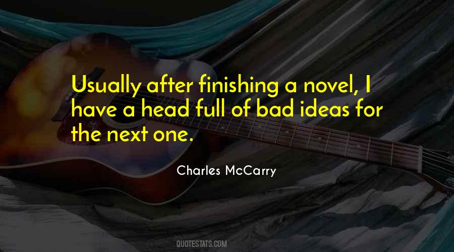 Quotes About Finishing A Novel #106399