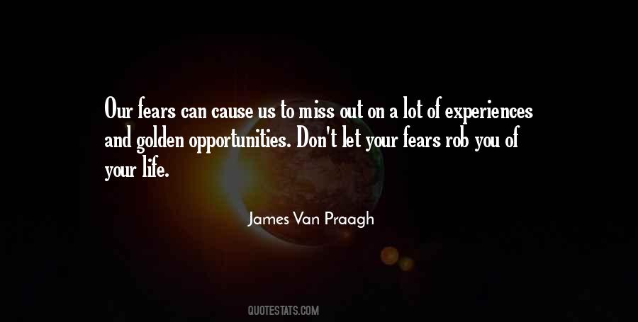 Quotes About Missing The Opportunity #1388963