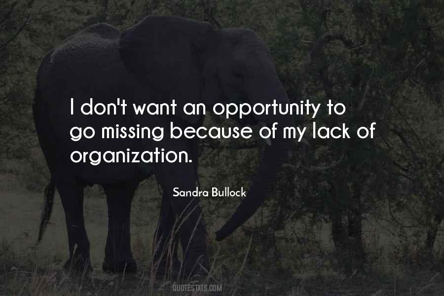 Quotes About Missing The Opportunity #1471855