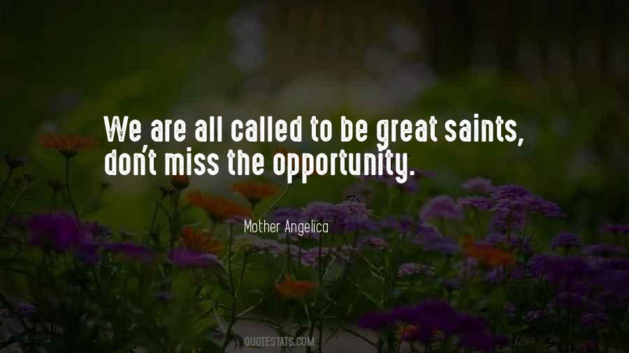 Quotes About Missing The Opportunity #1513415