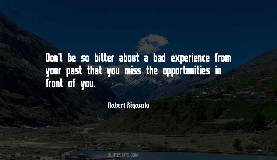 Quotes About Missing The Opportunity #259413