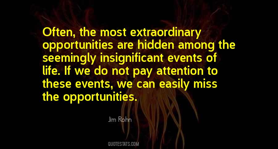 Quotes About Missing The Opportunity #359298