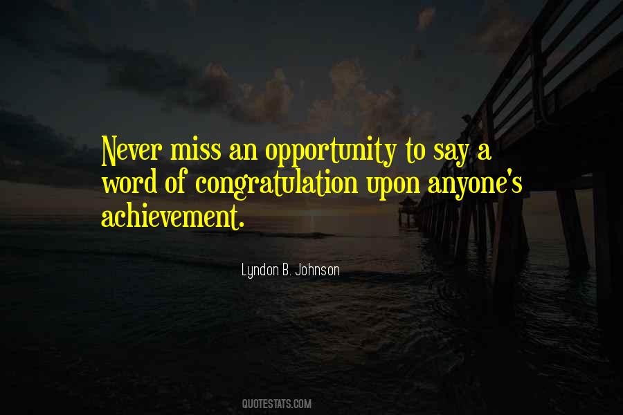 Quotes About Missing The Opportunity #592402