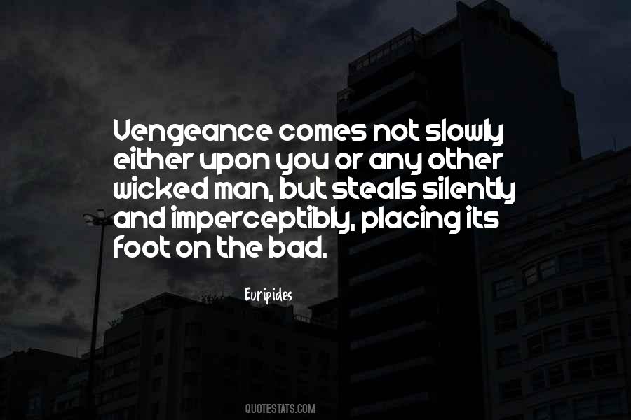 Quotes About Wicked Man #1401235