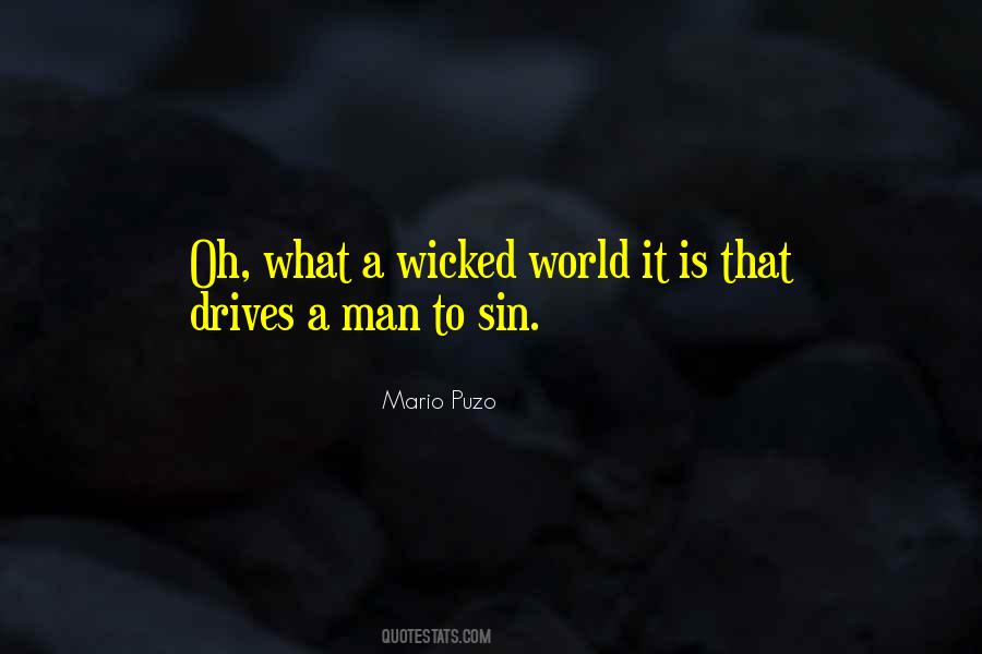 Quotes About Wicked Man #250202