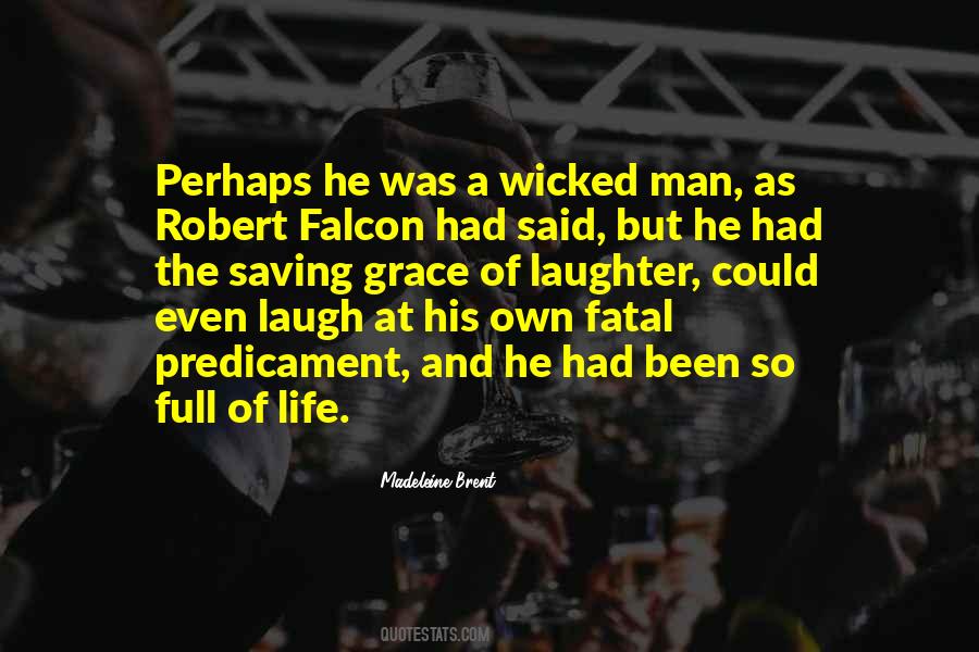 Quotes About Wicked Man #894196