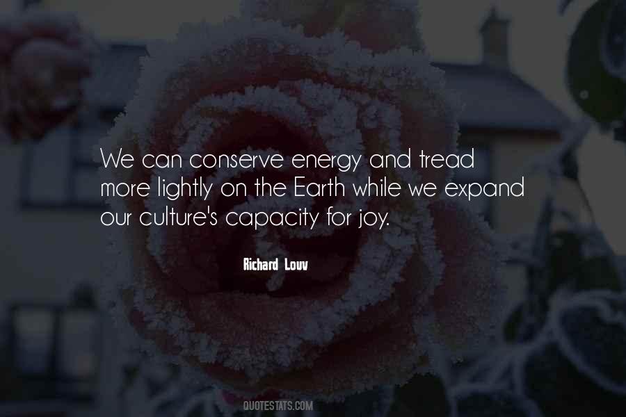 Quotes About Conserve Energy #1729381