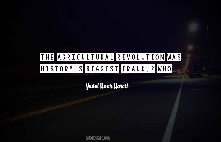 Quotes About Agricultural Revolution #1103818