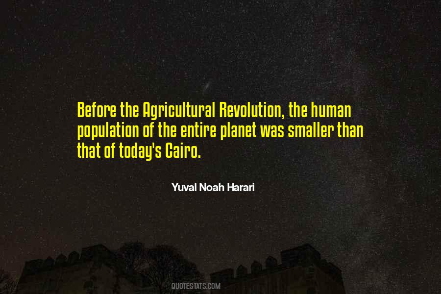 Quotes About Agricultural Revolution #529875
