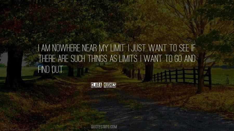 Quotes About Limits #1580727