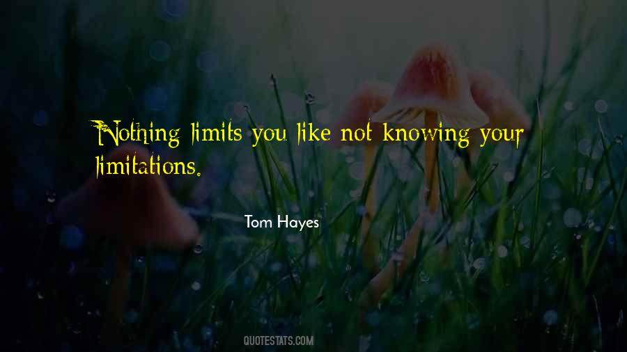 Quotes About Limits #1587482