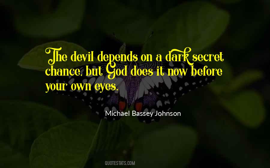 Quotes About Devil Eyes #1130833