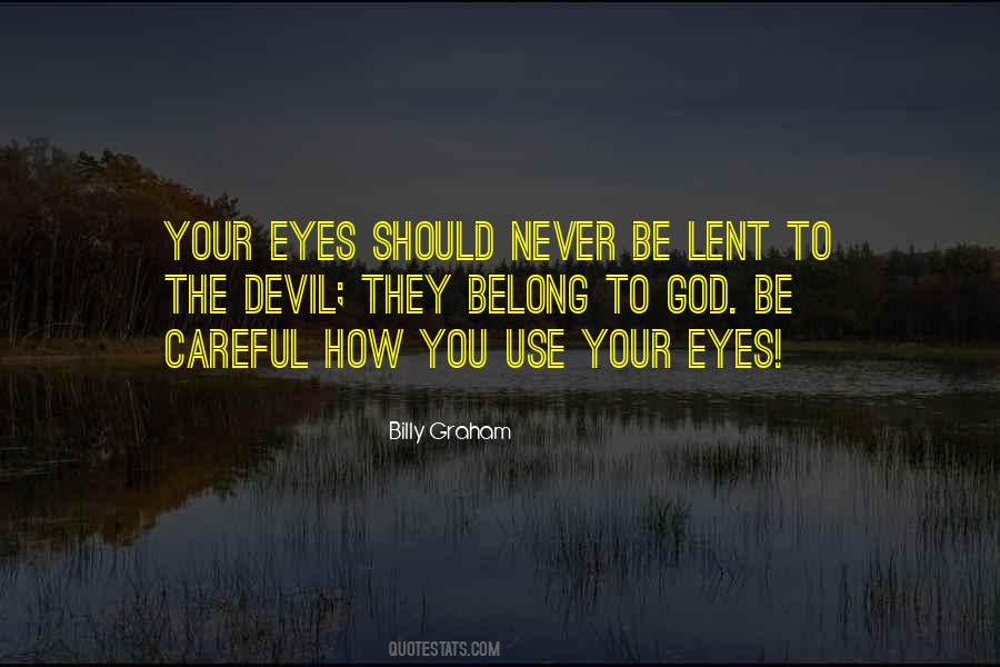 Quotes About Devil Eyes #1580587