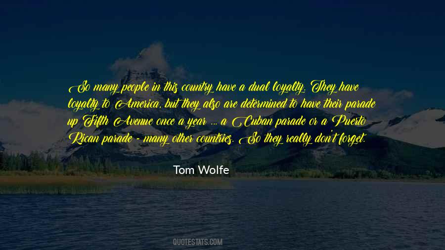 Quotes About Loyalty To Country #1504963