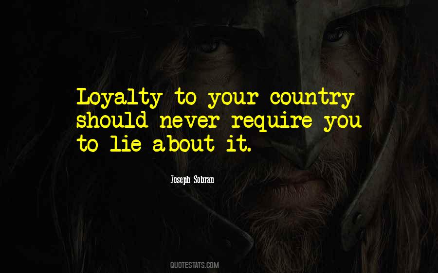 Quotes About Loyalty To Country #1743857