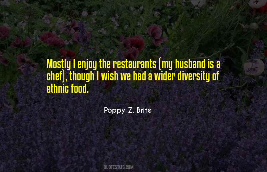 Ethnic Restaurants Quotes #1769611