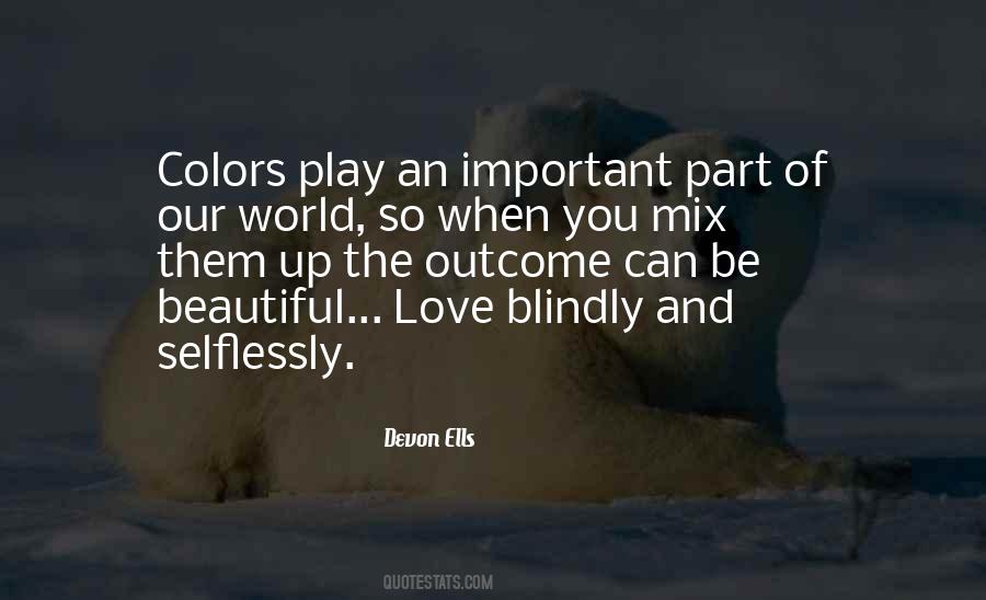 Quotes About Colors Of Love #660643