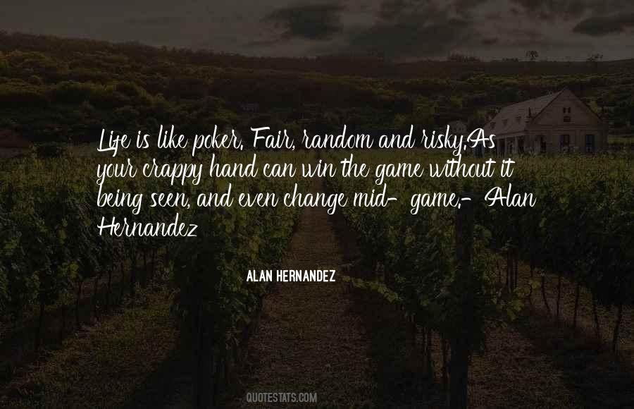 Life Is Fair Quotes #274770