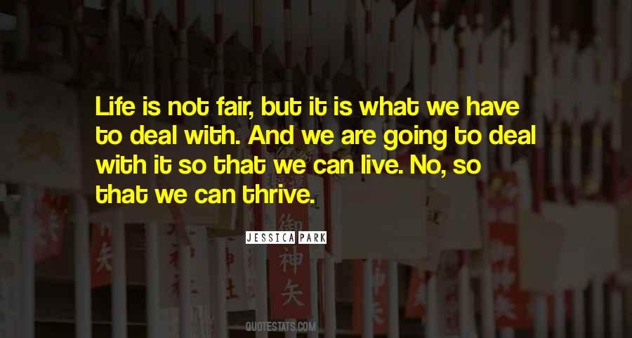 Life Is Fair Quotes #52601