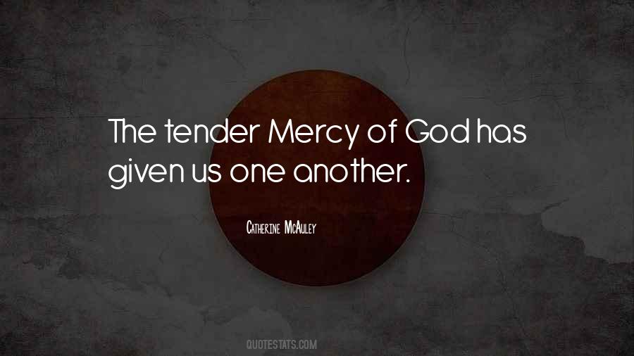 Quotes About Mercy Of God #1739588
