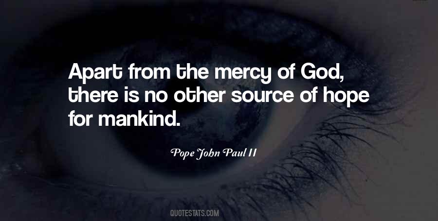 Quotes About Mercy Of God #3288