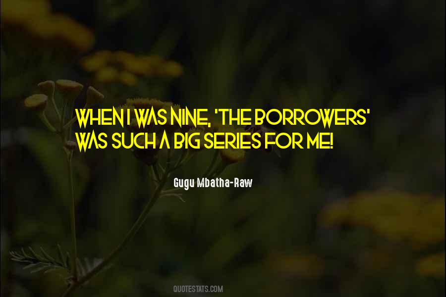 Quotes About Borrowers #67596