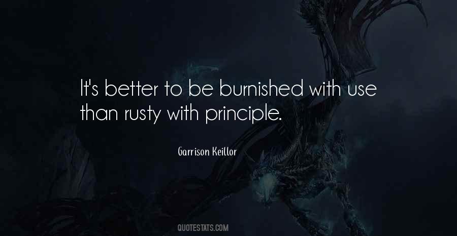 Better To Be Quotes #1255345