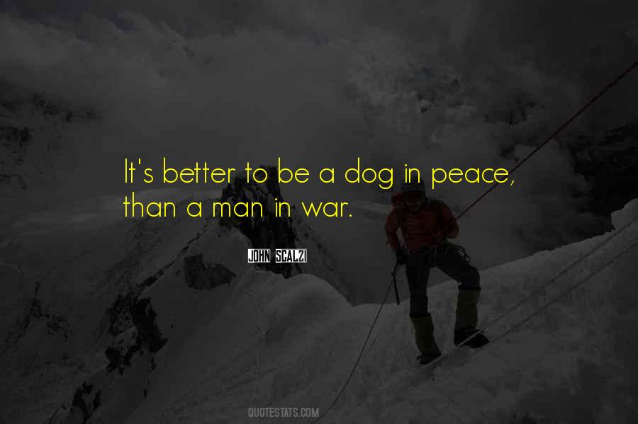 Better To Be Quotes #1450296