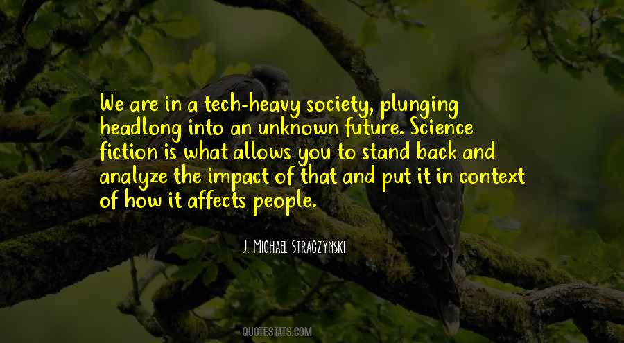 Quotes About The Unknown Future #1177159