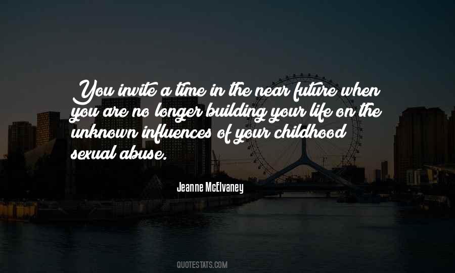 Quotes About The Unknown Future #1406236