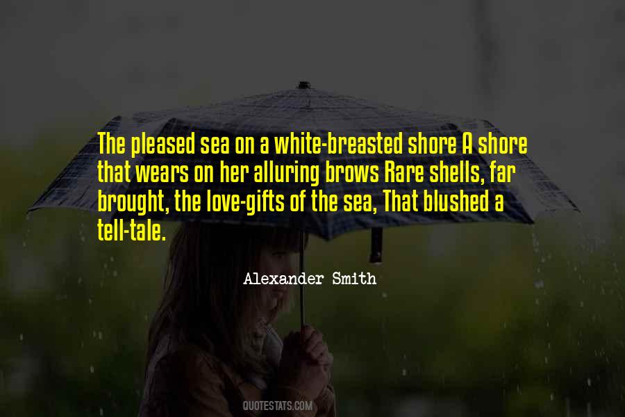Quotes About Shells And Love #1067314