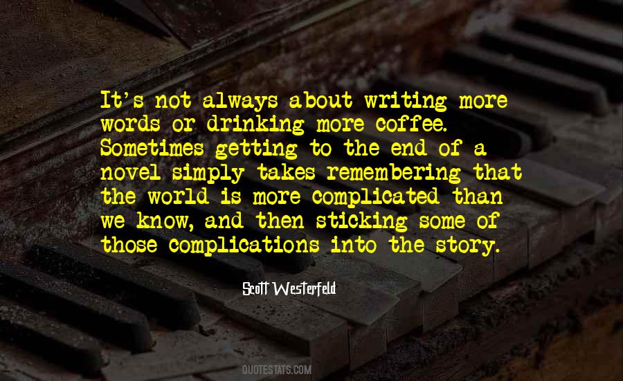 Quotes About Drinking Coffee #1589317