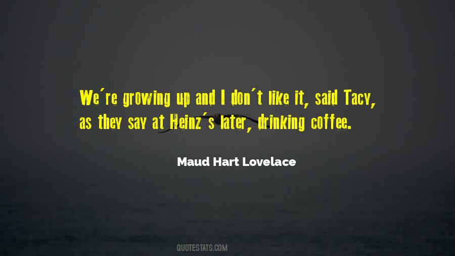 Quotes About Drinking Coffee #741143