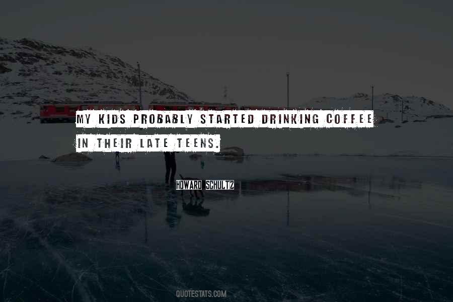 Quotes About Drinking Coffee #926194