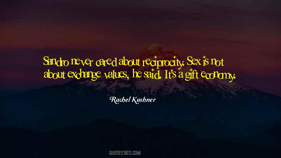 Quotes About Reciprocity #1031638