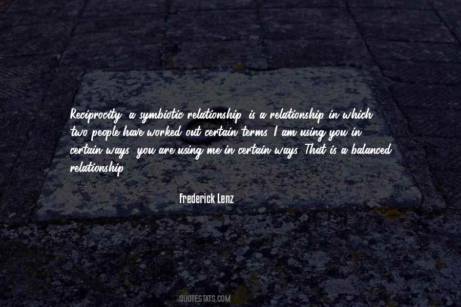 Quotes About Reciprocity #1049423