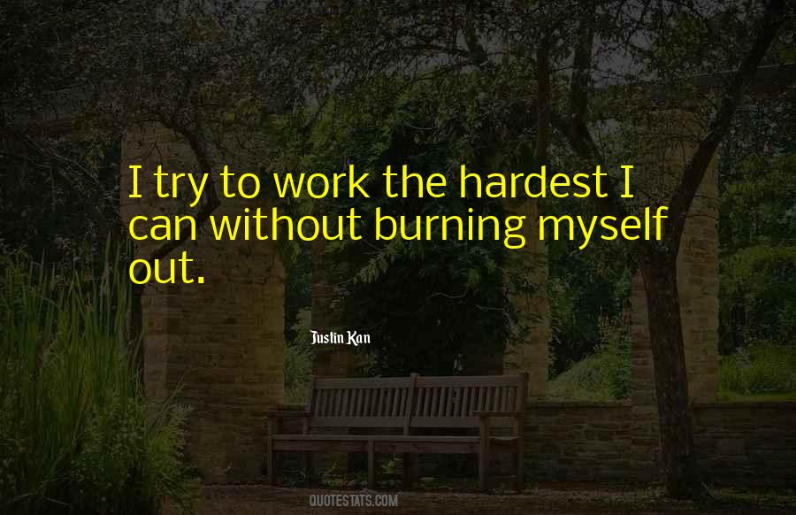 Trying My Hardest Quotes #1220822