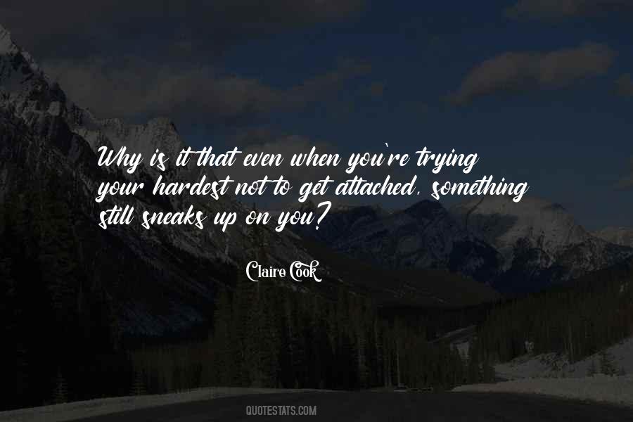Trying My Hardest Quotes #524803