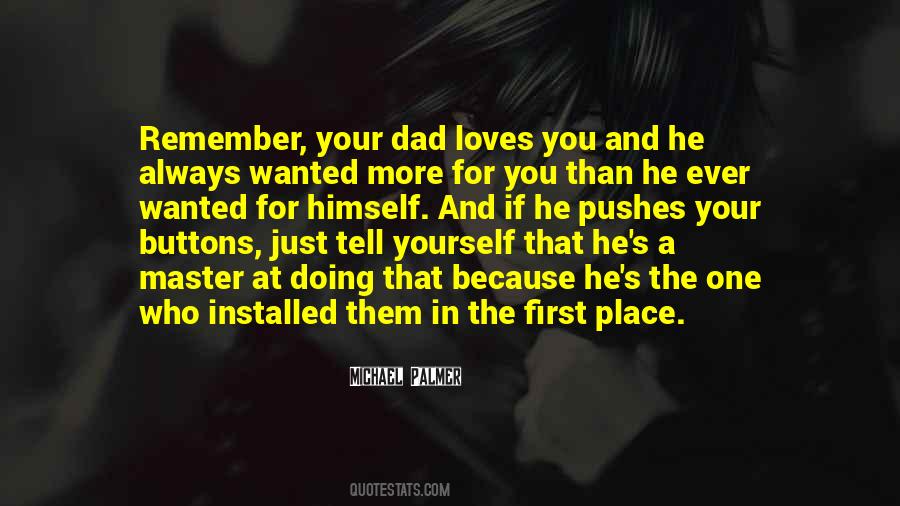 Quotes About The One Who Loves You #1033740