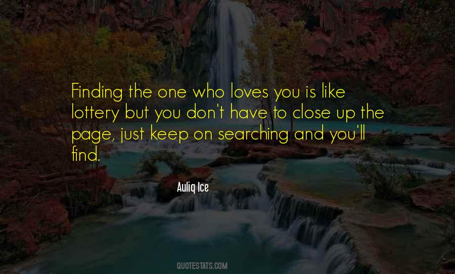 Quotes About The One Who Loves You #1386280