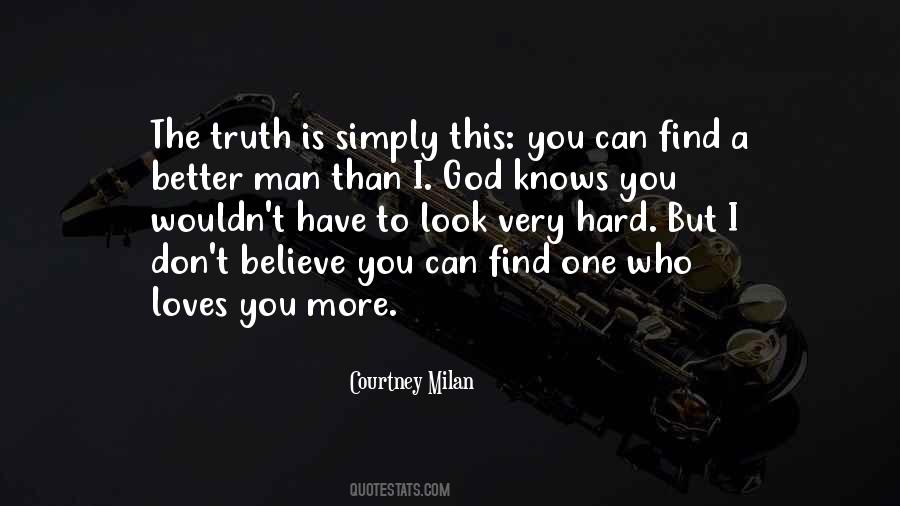 Quotes About The One Who Loves You #1456005