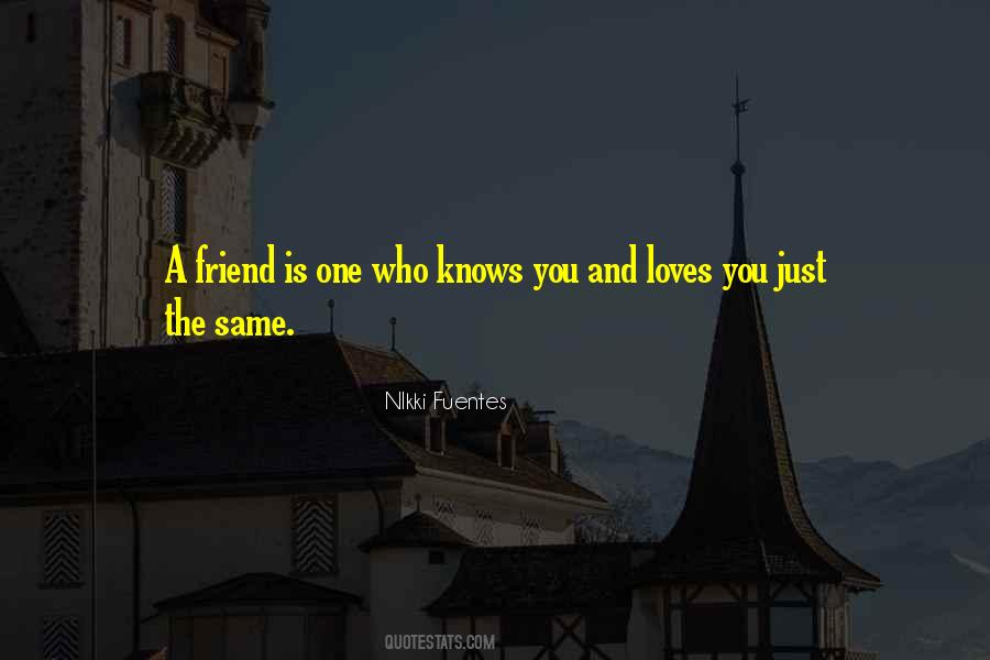 Quotes About The One Who Loves You #366468