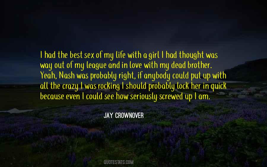 Quotes About Out Of My League #181080