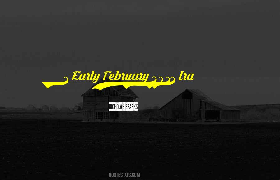 Quotes About February 1 #1655411