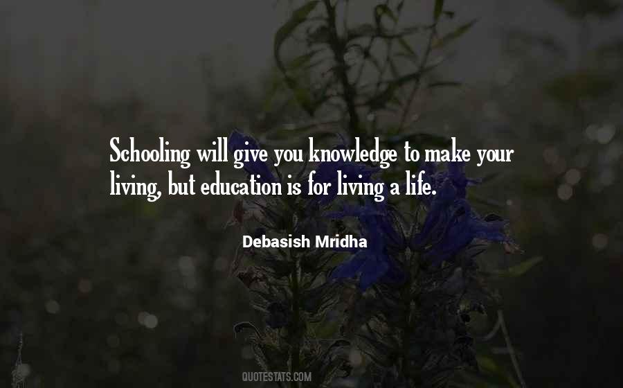 Quotes About Schooling #1062422