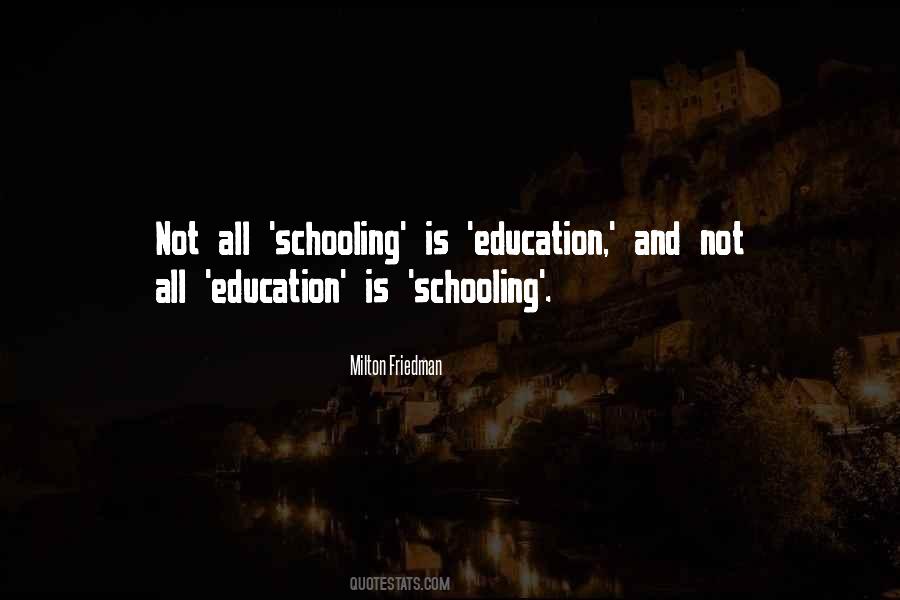 Quotes About Schooling #1084872