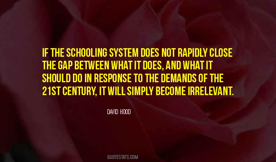 Quotes About Schooling #1121903